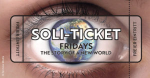 Soli Ticket für "Fridays - The Story Of A New World" © Fechner Media