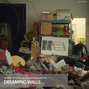 Berlinale 2022, Sektion Panorama: Filmstill aus "Dreaming Walls" © Clin d'oeil Films