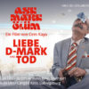DOK Premiere Liebe D-Mark und Tod