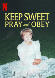 Keep Sweet Pray and Obey Filmplakat