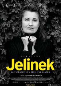 Elfriede Jelinek - die Sprache von der Leine lassen Filmplakat